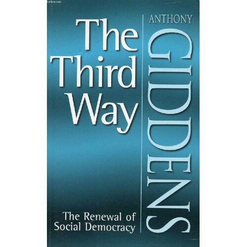 The Third Way: Renewal Of Social Democracy (Ign European Country Maps)
