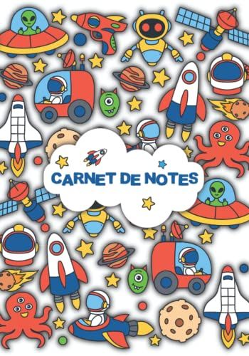 Carnet De Notes: Espace Pour Les Enfants Fille Et Garçon, Cahier Pour Écrire Avec Intérieur Couleur Et Original, Navettes, Astronautes, Astronimie, ... Solaire, Étoiles, Soleil, Univers, Galaxie