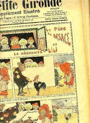 La Petite Gironde Supplement Illustre - 8eme Annee N° 4 Janvier 1905 - Le Père La Besace Et La Méchante Lili - Une Fortune Au Bout D'un Fil - Comment Se Faisait Le Ravitaillement De Port ...