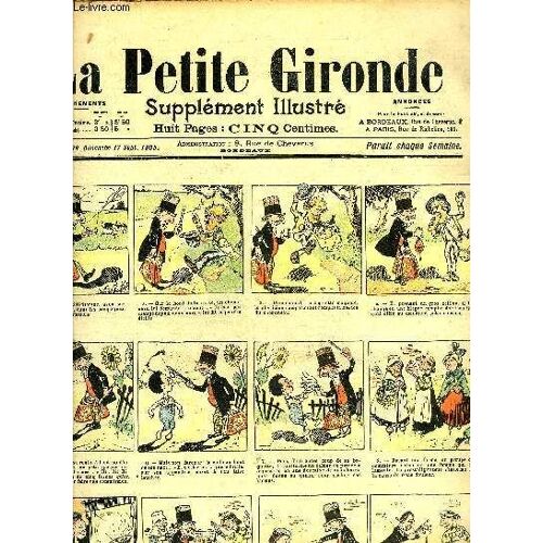 La Petite Gironde Supplement Illustre - 8eme Annee N° 38 Sept. 1905 -  Le Bon Pestidigitateur - Une Sortie Qui Compte - La Fiancé En Barrique Par Lebègue - Les Mésaventures Du Sergot ...