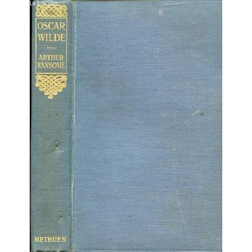 Oscar Wilde, A Critical Study