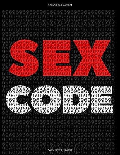 Sex Code: Hot Notebook/ Composition Journal, Diary For Women & Man/ 100 Lined Pages/ Size: 8.5 X 11