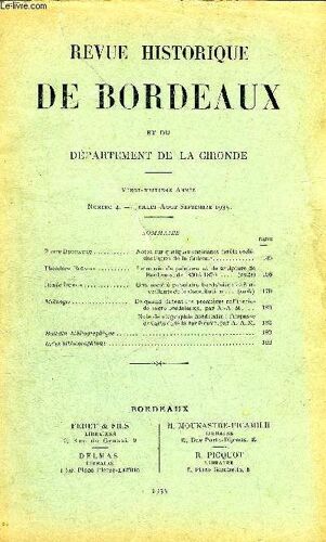 Revue Historique De Bordeaux Et Du Departement De La Gironde - 1ere Serie - 28eme Annee N° 4 1935 - Notes Sur Quelques Anciennes Fôrets Ecclésiastiques De La Guienne - Le Musée De Peinture ...