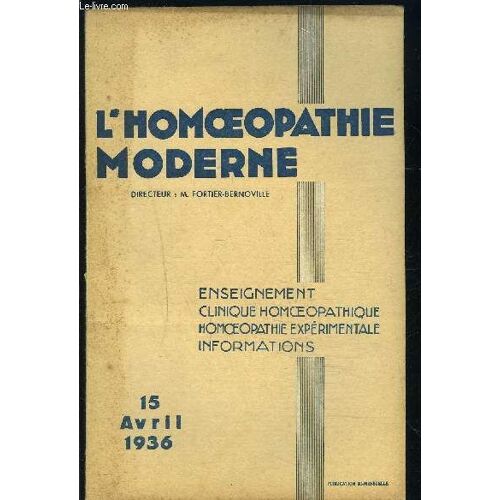 L Homeopathie Moderne N°8- Avril 1936- Opotherapie