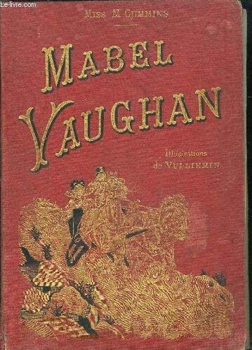Mabel Vaughan Ou La Vie D Une Americaine