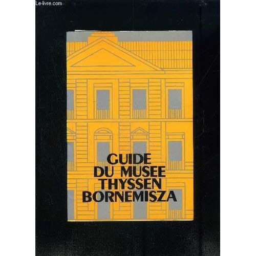 Guide Du Musee Thyssen Bornemisza
