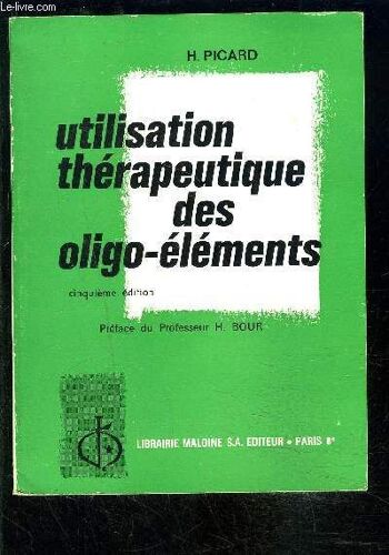 Utilisation Therapeutique Des Oligo Elements