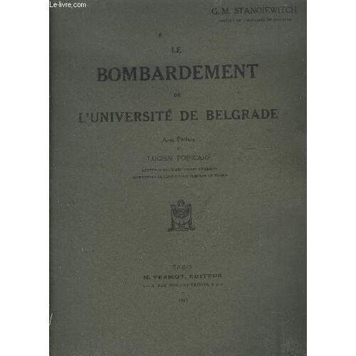 Le Bombardement De L Universite De Belgrade