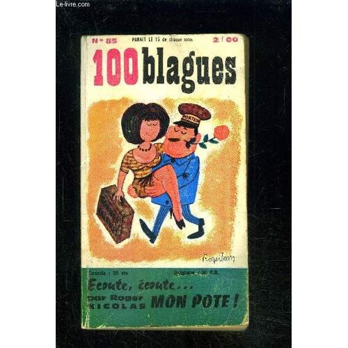 100 Blagues N°85- Ecoute Ecoute...Mon Pote!