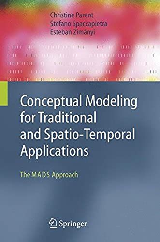 Conceptual Modeling For Traditional And Spatio-Temporal Applications