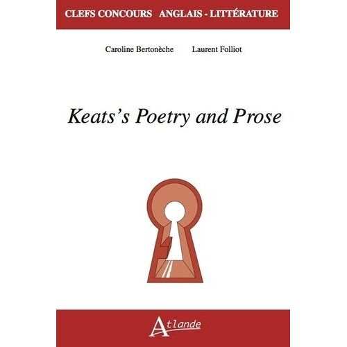 Keats's Poetry And Prose