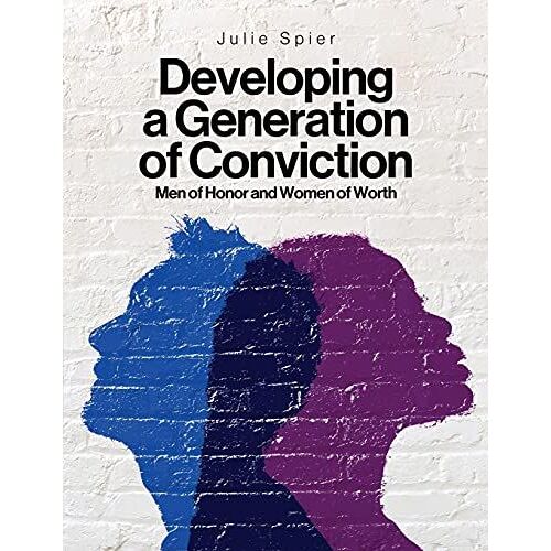 Developing A Generation Of Conviction