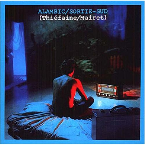 Alambic - Sortie-Sud