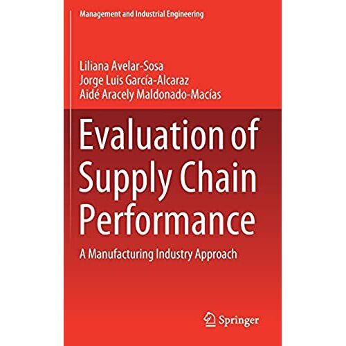 Evaluation Of Supply Chain Performance