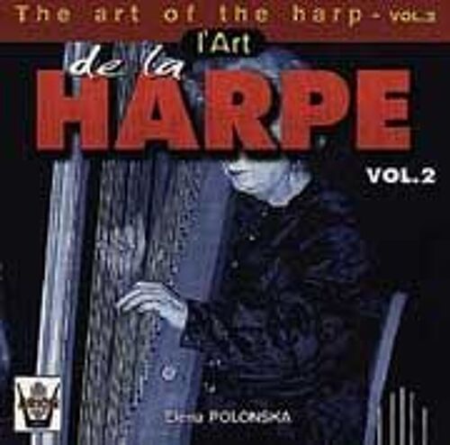 Art De La Harpe Vol. 2