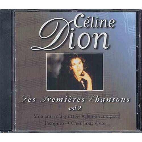 Vol. 2 : Mon Ami M'a Quittée, Je Ne Veux Pas, Incognito Les Premières Chansons