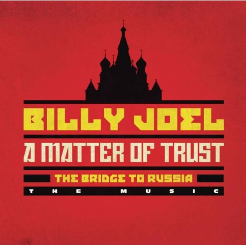 A Matter Of Trust : The Bridge To Russia : The Music