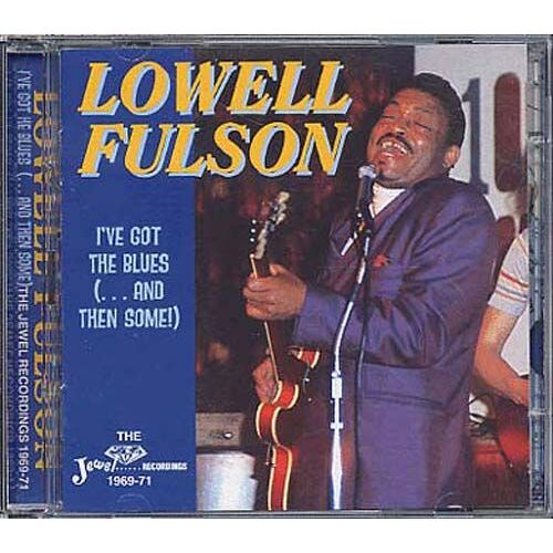 I've Got The Blues & Then Some: 1969-1971