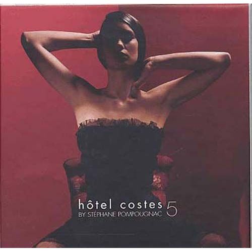 Hôtel Costes Vol. 5