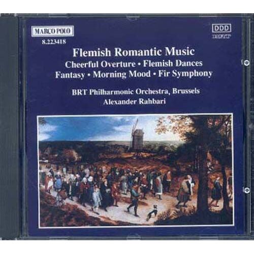 Musiques Romantiques Flamandes : Poot, Blockx, Boeck, Meulemans Brt Philh. Dir. Rahbari
