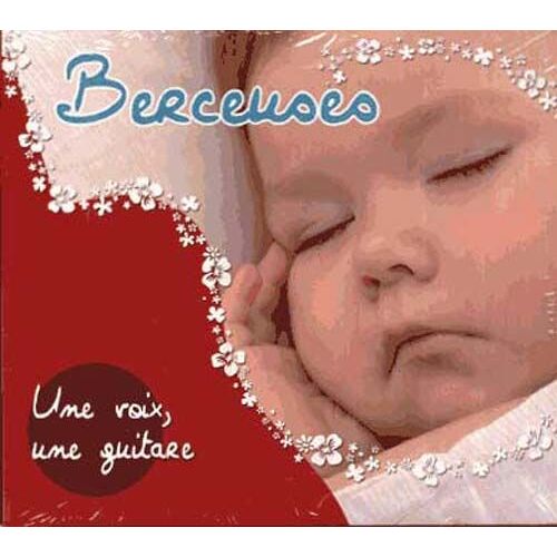 Berceuses : Une Voix, Une Guitare