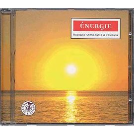 Energie : Musiques Stimulantes Et Positives
