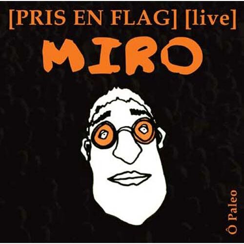 Pris En Flag Live Ô Paléo