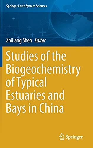 Studies Of The Biogeochemistry Of Typical Estuaries And Bays In China