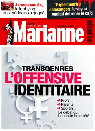 Marianne N°1371 : Transgenres, L'offensive Identitaire