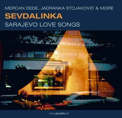 Sevdalinka, Sarajevo Love Songs