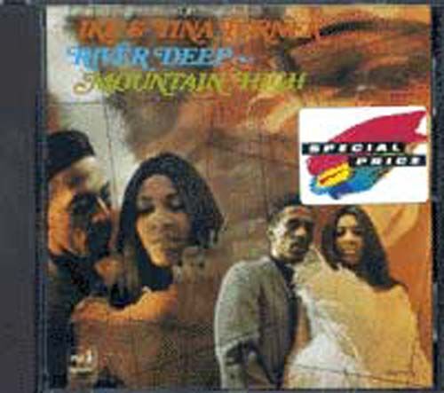 River Deep - Mountain High