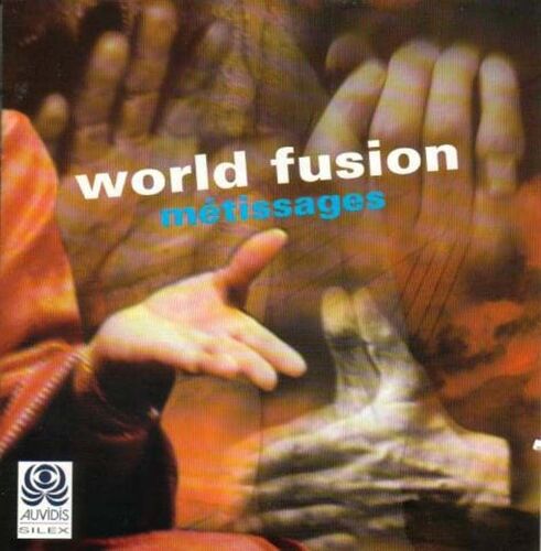 World Fusion : Metissages