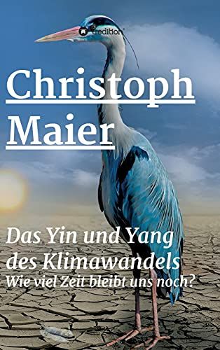 Das Yin Und Yang Des Klimawandels