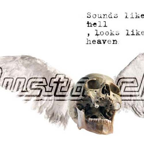 Sounds Like Hell, Look Like Heaven