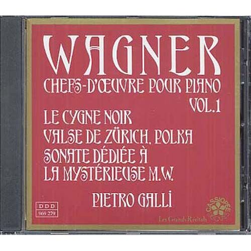 Oeuvres Pour Piano Vol. 1 : Le Cygne Noir, Valse De Zurich, Pour Betty, Chant Sans Parole, Grande Sonate En Si Bémol Majeur