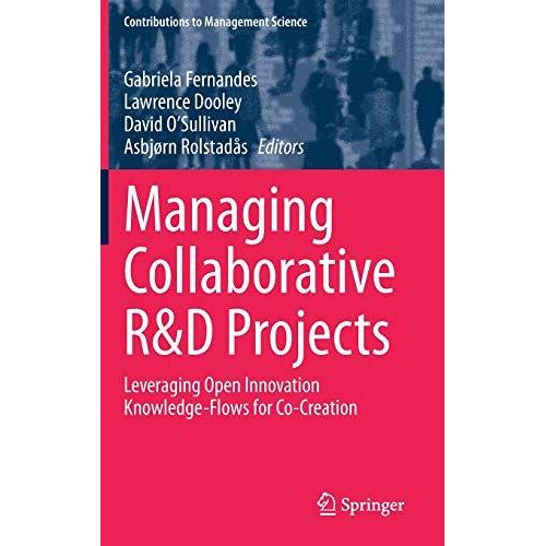 Managing Collaborative R&d Projects