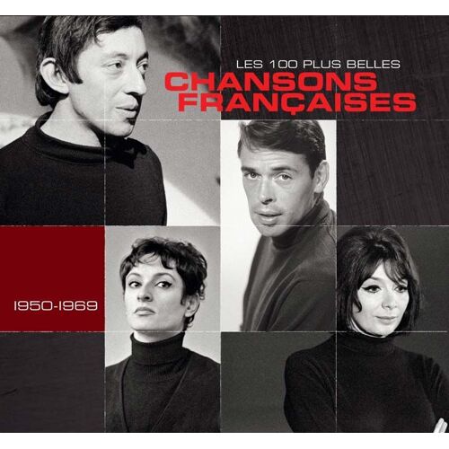 Les 100 Plus Belles Chansons Françaises 1950-1969