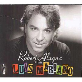 Roberto Alagna Chante Luis Mariano