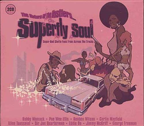 Superfly Soul - Return Of The Hustlers
