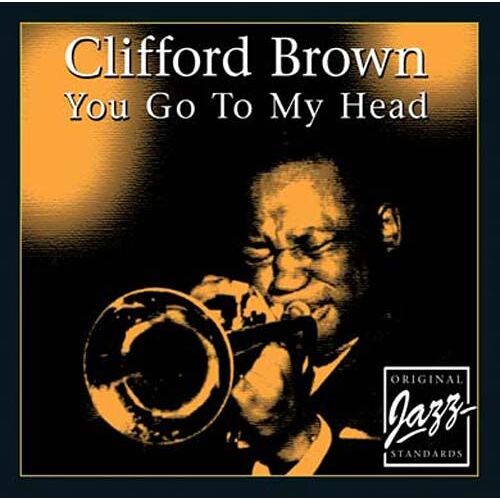 You Go To My Head