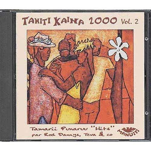 Tahiti Kaina 2000 - Vol. 2