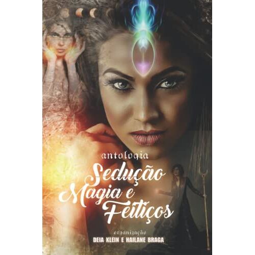 Antologia Seduã§Ã£O, Magia & Feitiã§Os