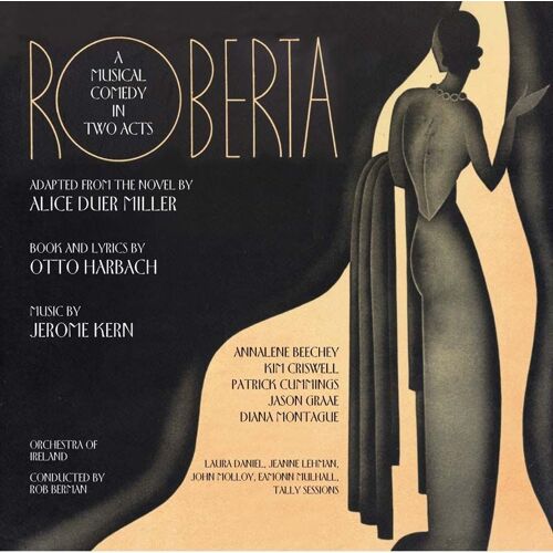Roberta: A Musical Comedy In Two Acts