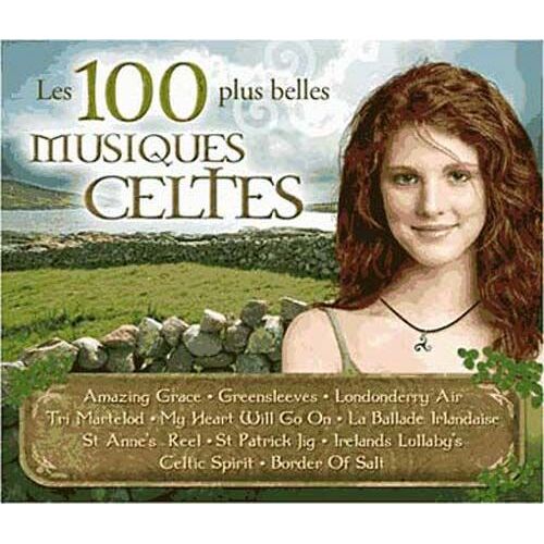 Les 100 Plus Belles Musiques Celtes
