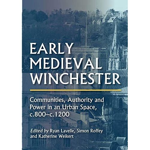 Early Medieval Winchester