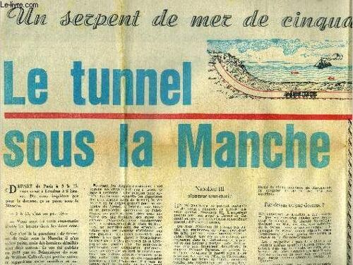 Le Tunnel Sous La Manche- Extrait Du Sud Ouest Dimanche 16 Fevrier 1964