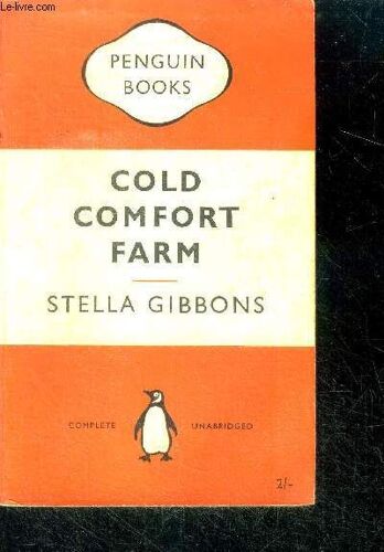 Cold Comfort Farm - Complete, Unabridged