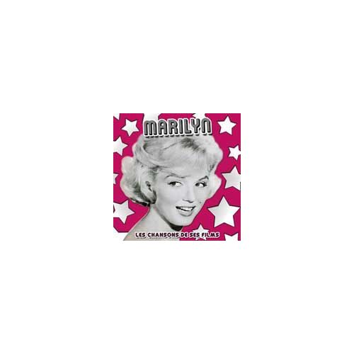 Marilyn Monroe : Les Chansons De Ses Films