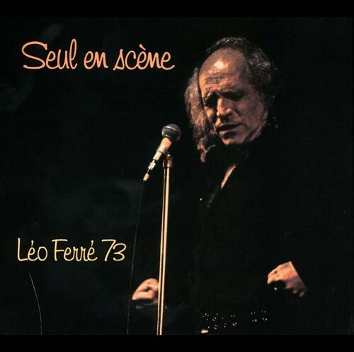 Seul En Scène - Ferré 1973