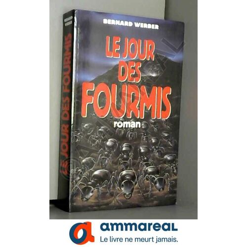Le Jour Des Fourmis